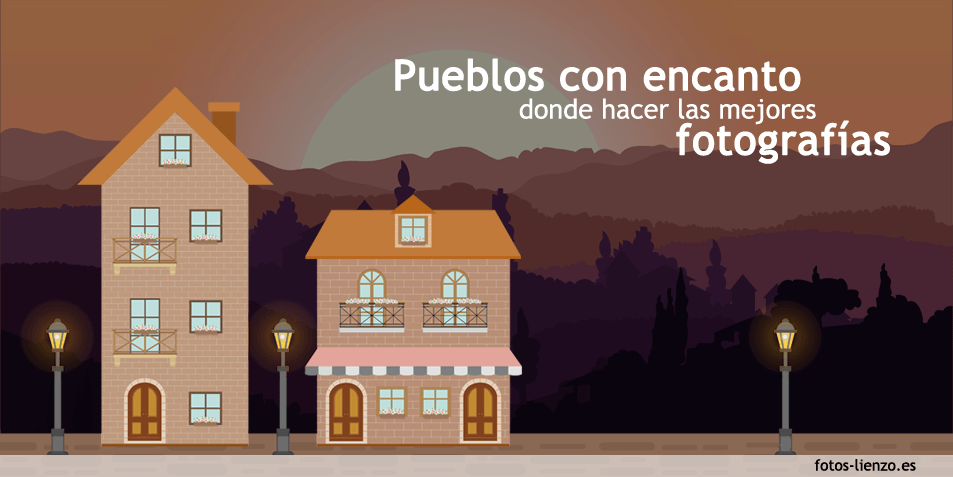 Pueblos con encanto